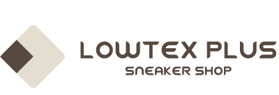 LOWTEX PLUS sneakerスニーカーショップ